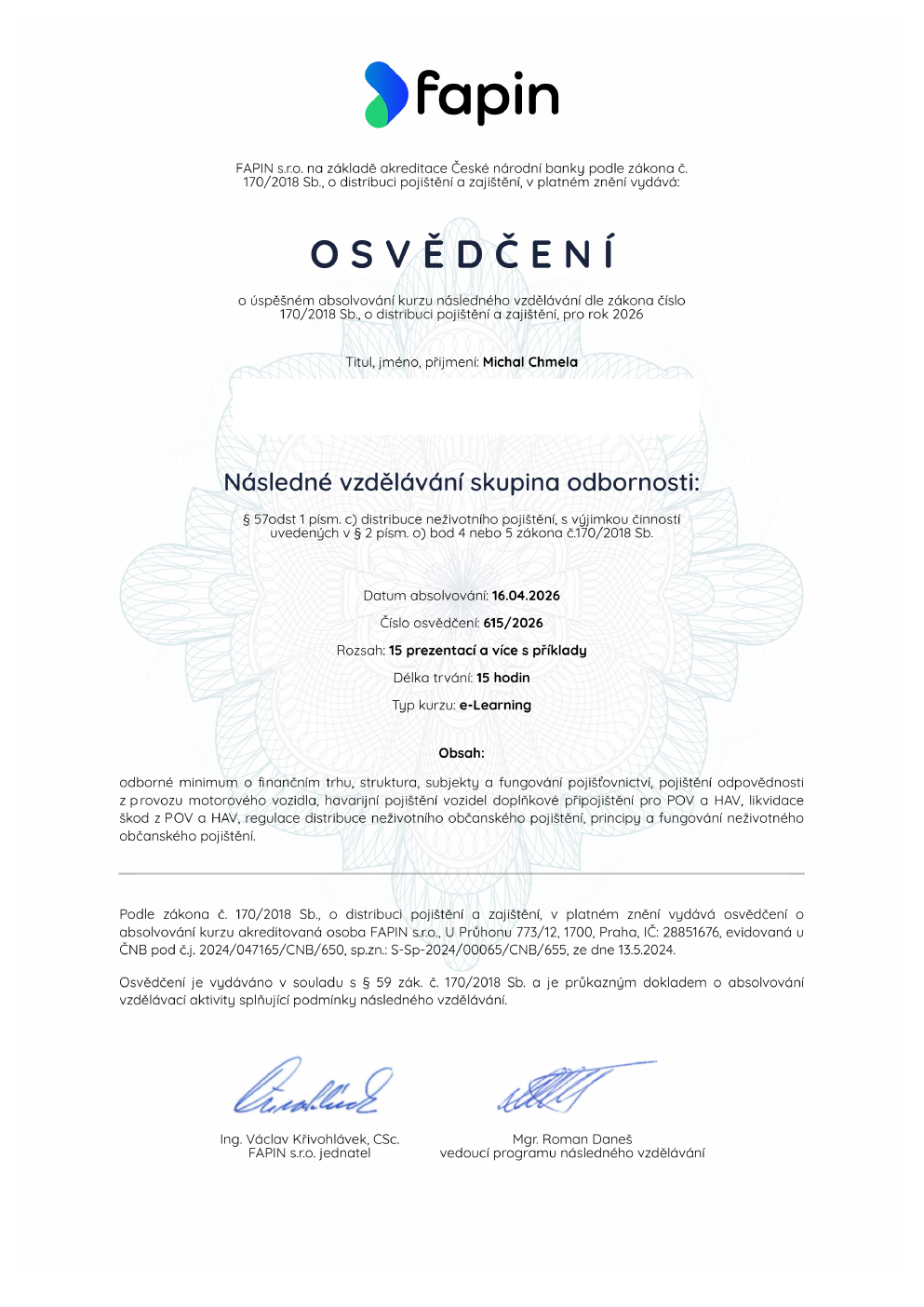 Anonymizované osvědčení pro oblast: Následné vzdělávání v pojištění