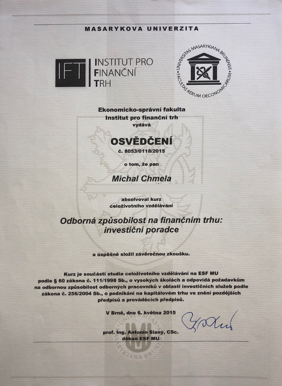 Anonymizované osvědčení pro oblast: Odborná způsobilost na finančním trhu